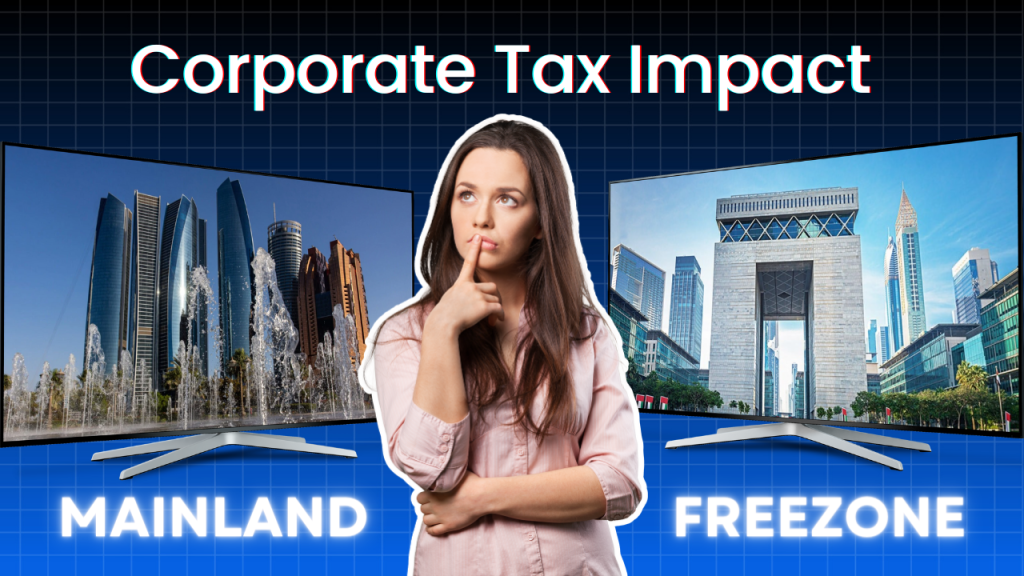 Mainland and Freezone Corporate Taxes