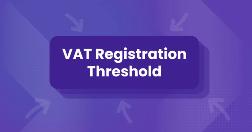 VAT registration threshold