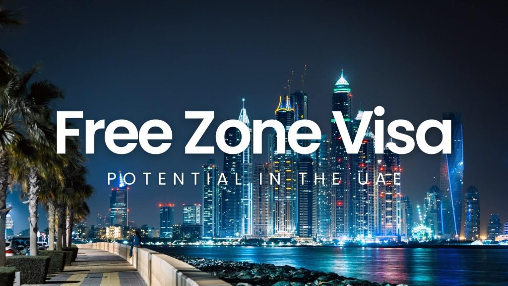 Free Zone visa